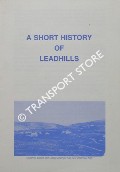 A Short History of Leadhills by Lowthers Railway Society